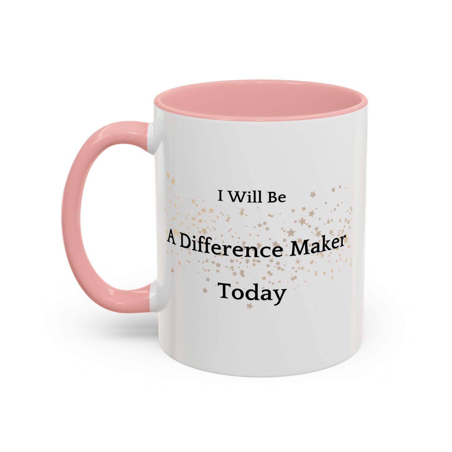 Become Better Every Day Coffee Cup - Find Your Kindness