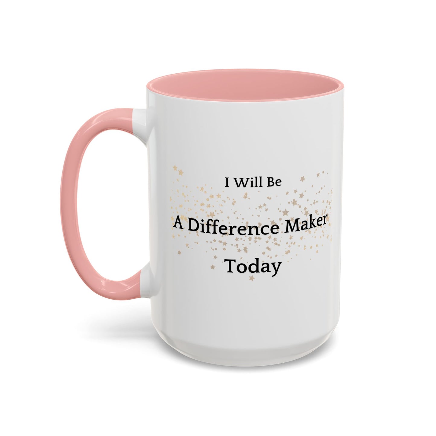 Become Better Every Day Coffee Cup - Find Your Kindness