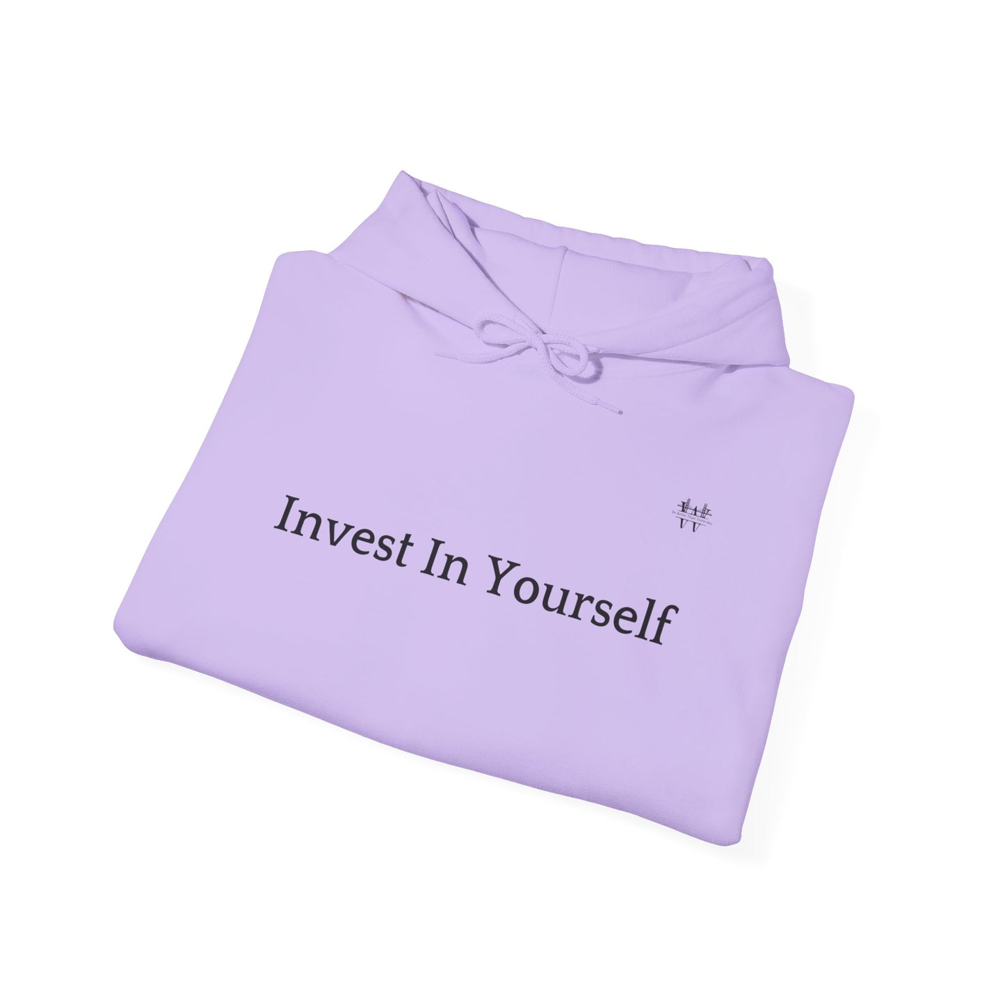 Invest in Yourself - Hooded Sweatshirt